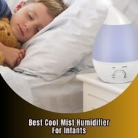 best cool mist humidifier for infants