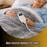 best electric blanket for elderly