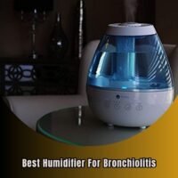 best humidifier for bronchiolitis