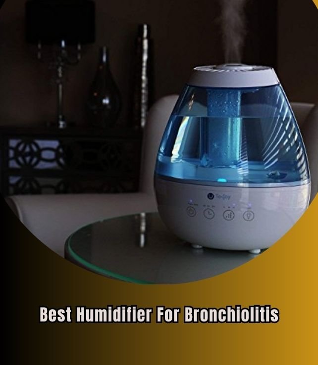 best humidifier for bronchiolitis