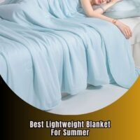 best lightweight blanket for summer