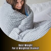 best weight for a weighted blanket