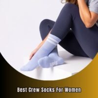 best crew socks for women