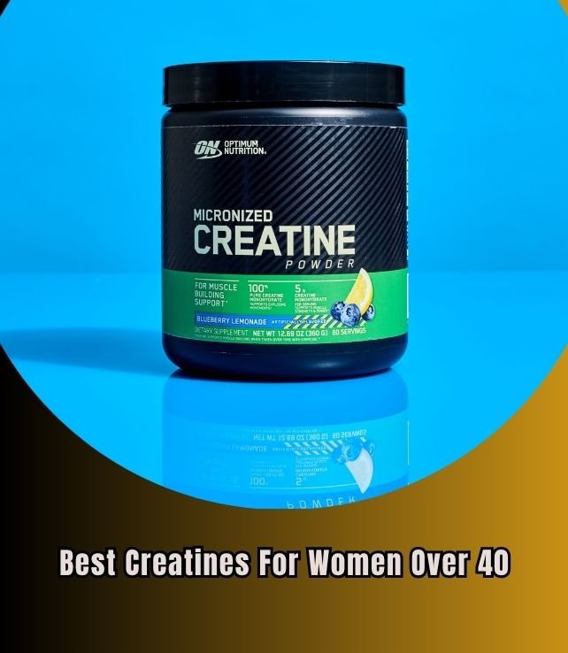 best creatines for women over 40