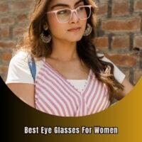 best eye glasses for women