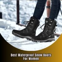 best waterproof snow boots for women