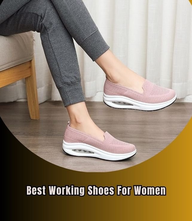 best working shoes for women